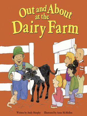 cover image of Out and About at the Dairy Farm